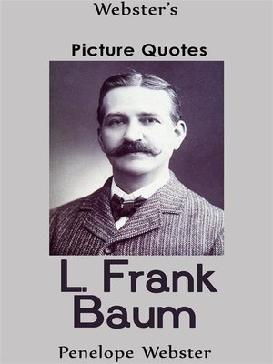 cover image of Webster's L. Frank Baum Picture Quotes